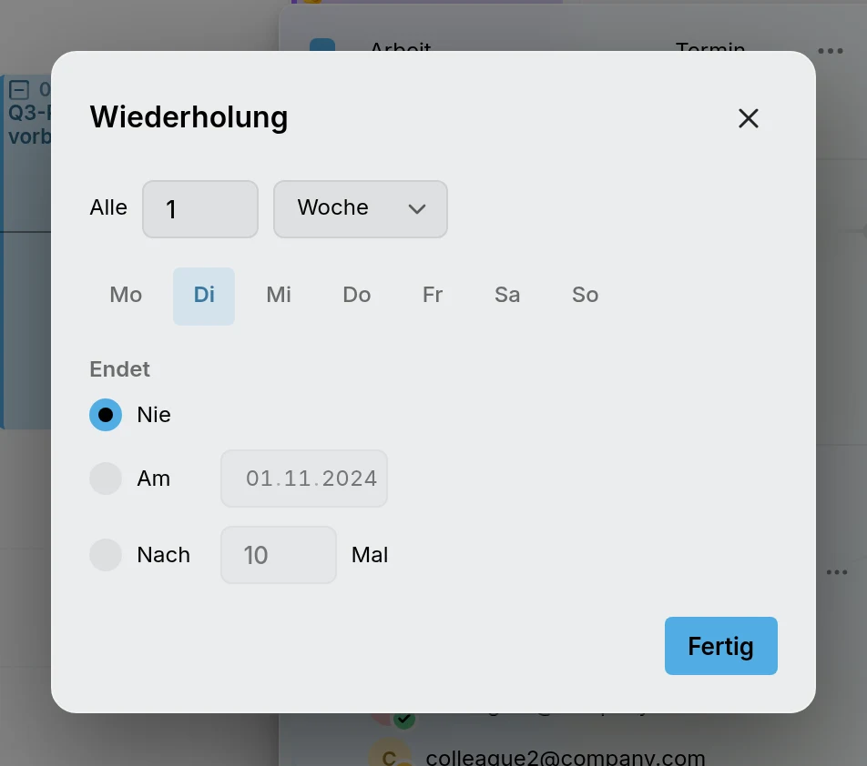 Der Dialog Wiederholung: alle 1 Woche am Dienstag, endet nie, an einem Datum oder nach einer Anzahl von Malen