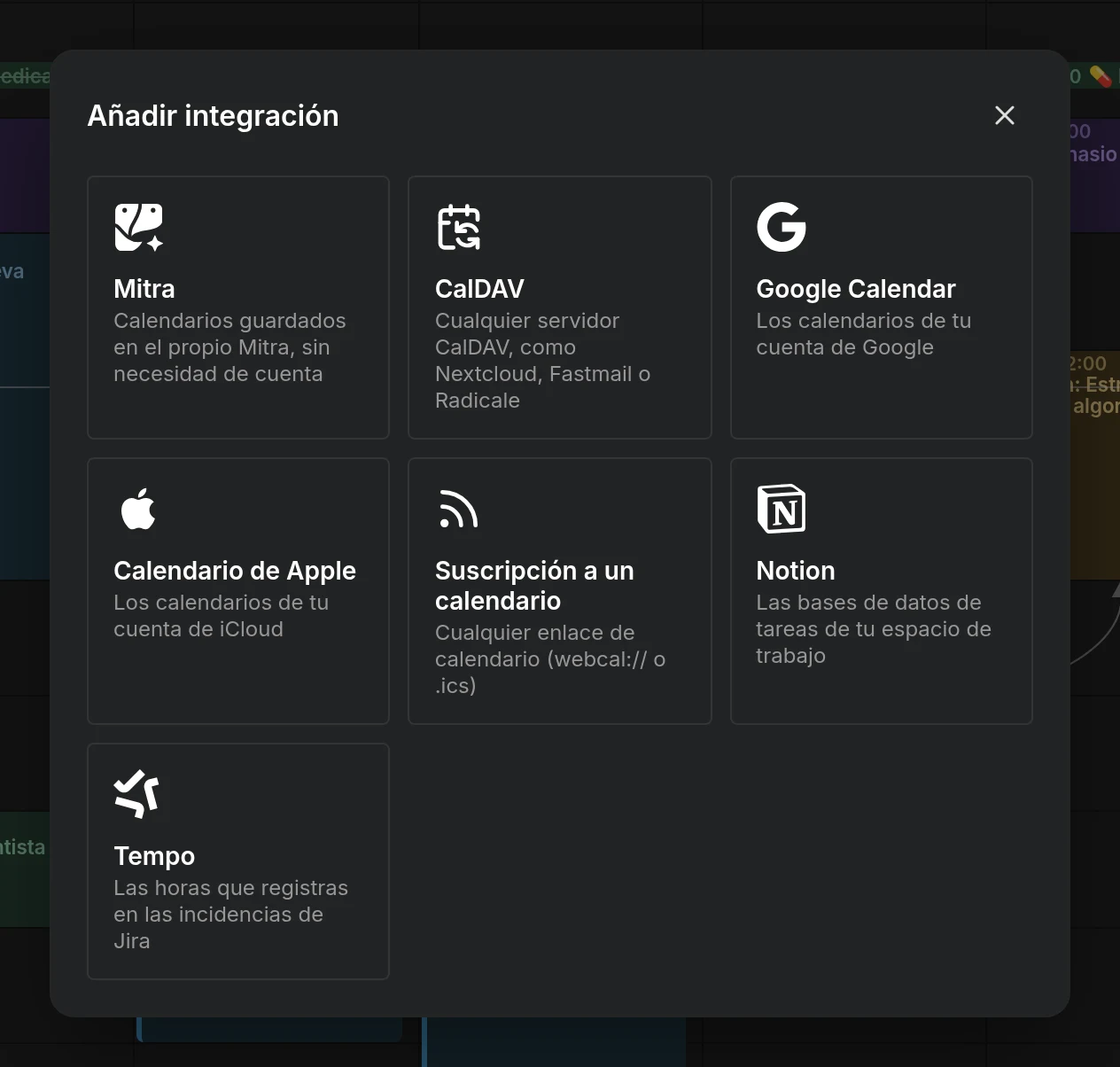 El diálogo para añadir una integración, que ofrece Mitra, CalDAV, Google Calendar, Calendario de Apple, suscripciones a calendarios, Notion y Tempo