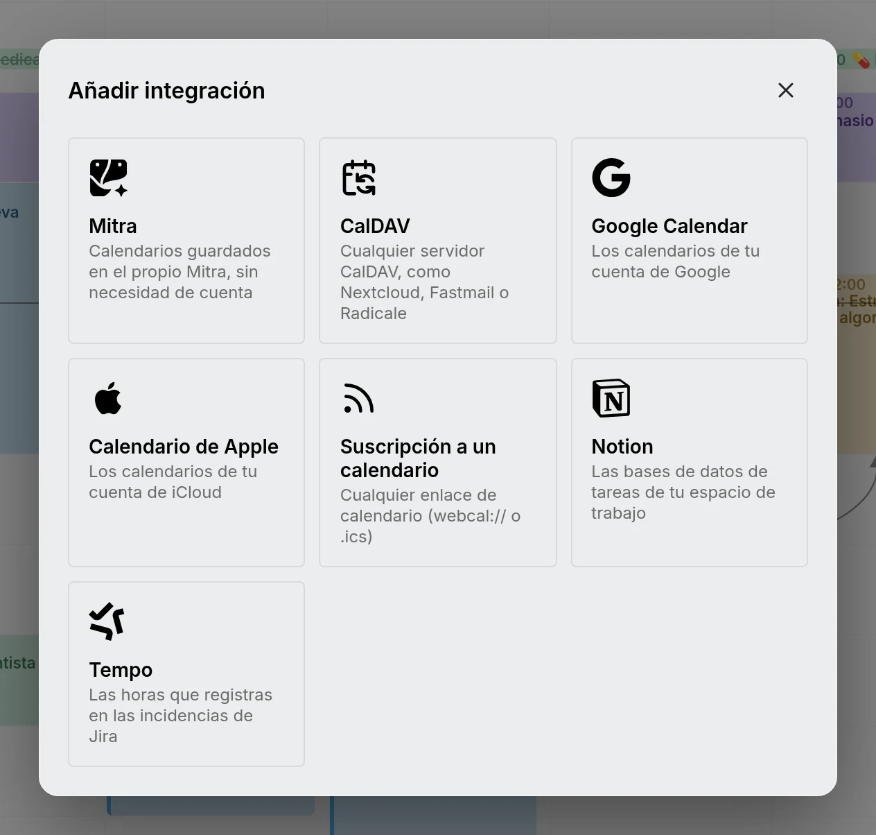 El diálogo para añadir una integración, que ofrece Mitra, CalDAV, Google Calendar, Calendario de Apple, suscripciones a calendarios, Notion y Tempo