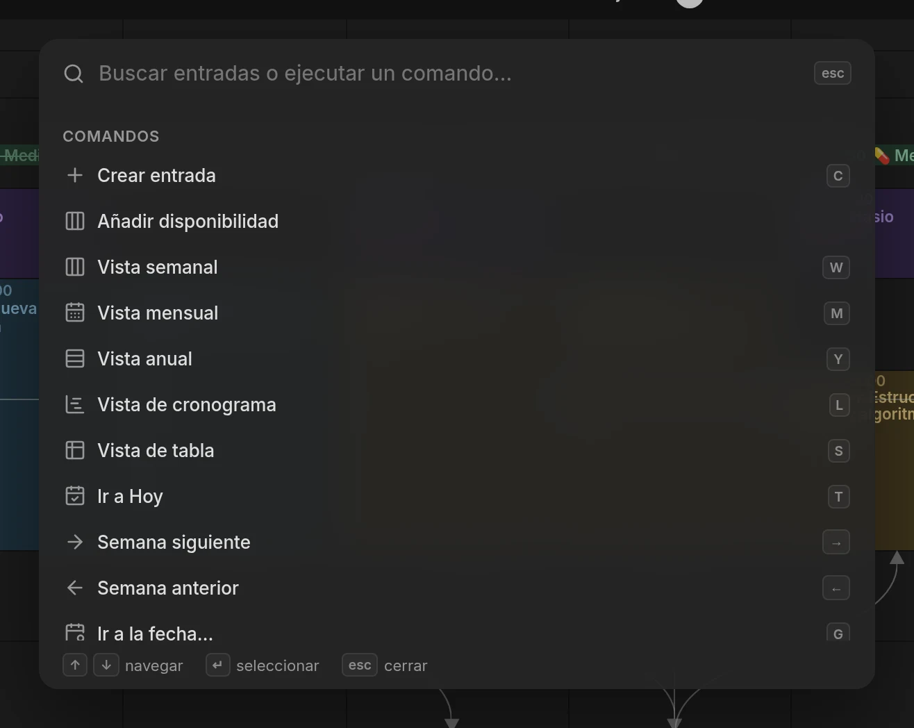La paleta de comandos abierta sobre la vista de semana