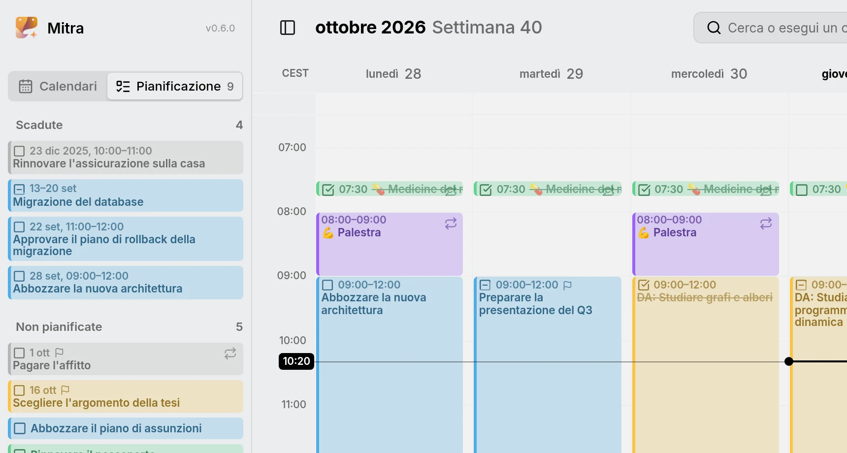 La scheda Pianificazione della barra laterale, con le attività scadute sopra quelle non pianificate