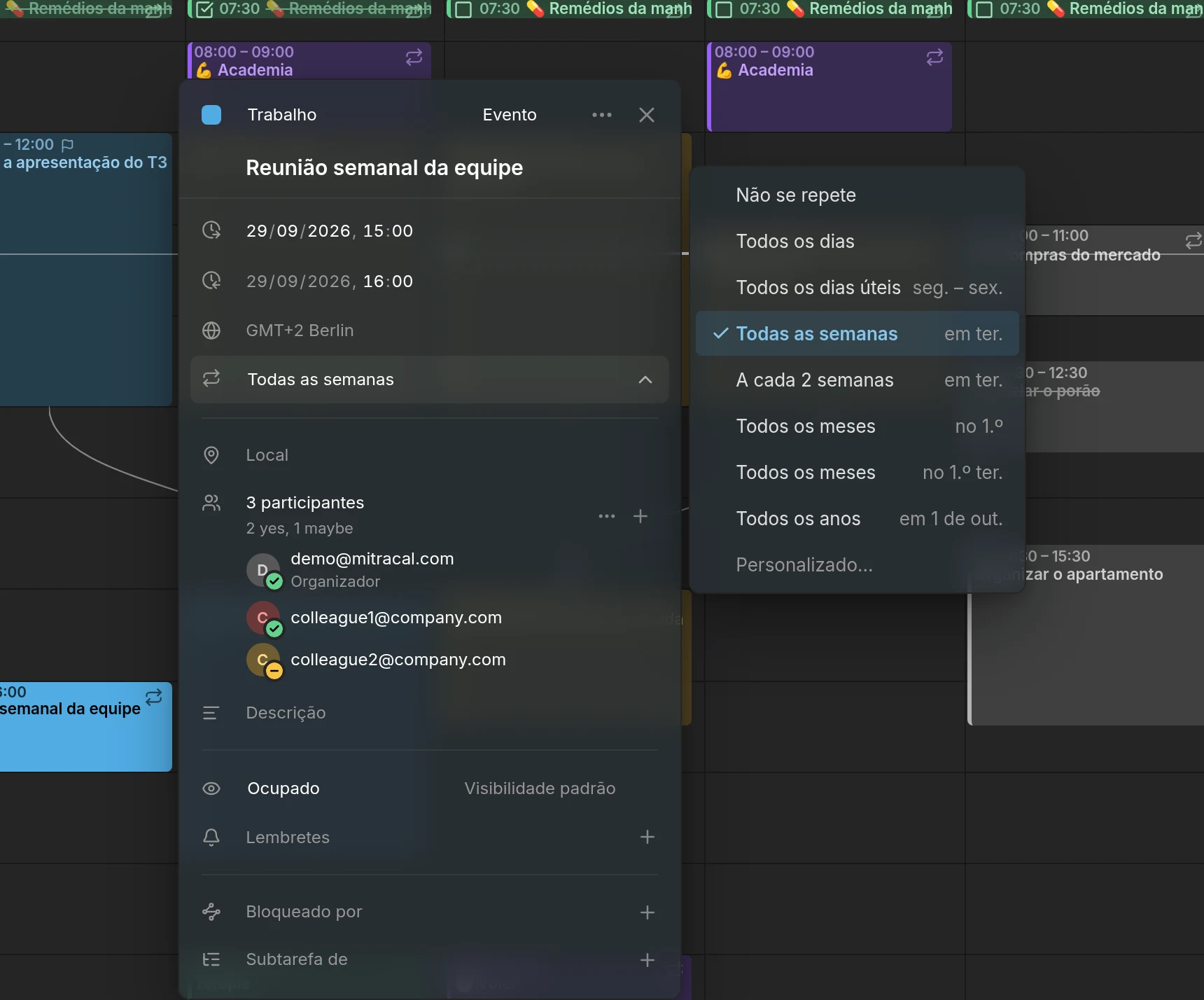O editor de uma reunião semanal de equipe com a sua lista Repetir aberta: Não se repete, Todos os dias, Todos os dias úteis, Todas as semanas em ter, A cada 2 semanas, Todos os meses no dia 1, no 1º ter, Todos os anos e Personalizado