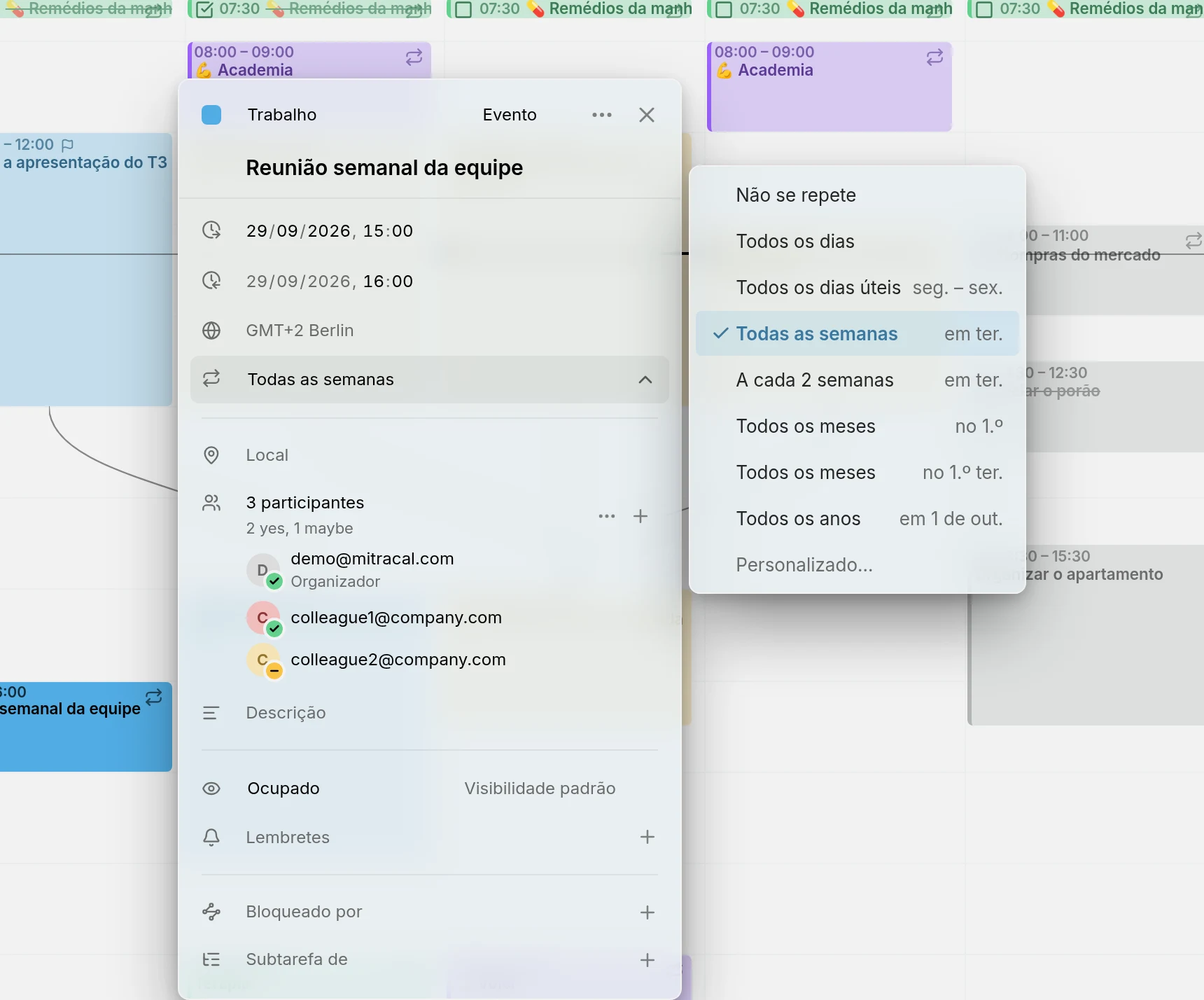 O editor de uma reunião semanal de equipe com a sua lista Repetir aberta: Não se repete, Todos os dias, Todos os dias úteis, Todas as semanas em ter, A cada 2 semanas, Todos os meses no dia 1, no 1º ter, Todos os anos e Personalizado